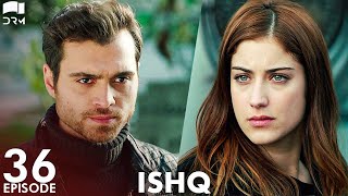 ISHQ  Last Episode 36  Turkish Drama  Hazal Kaya Hakan Kurtaş  Urdu Dubbing  RD1Y [upl. by Torto993]