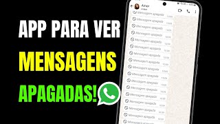 APLICATIVO PARA VER MENSAGEM APAGADA DO WHATSAPP [upl. by Lilli]