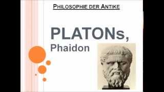 Platons Phaidon [upl. by Scharaga]