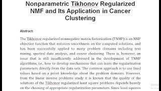 Nonparametric Tikhonov Regularized NMF and Its Application in Cancer Clustering [upl. by Ahsoik]