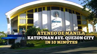 Visiting Ateneo De Manila Katipunan Avenue Quezon City in 10 minutes [upl. by Nitsrek343]