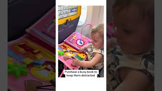 This Baby Flight Hacks Changed Our Life [upl. by Toft]