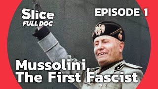 Becoming Il Duce Mussolinis Fascist revolution  FULL DOCUMENTARY  EPISODE 1 [upl. by Hyatt]