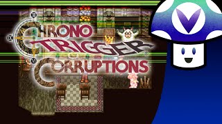 Vinesauce Vinny  Chrono Trigger Corruptions [upl. by Duax]