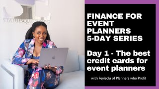 Best Credit Card for Event Planners  Finance Series for Event Planners [upl. by Sheelah]