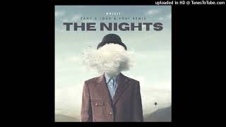 Avicii  The Nights Zany amp Loud amp Fout Remix [upl. by Dickson655]