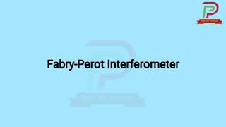 FabryPerot Interferometer [upl. by Siravart]