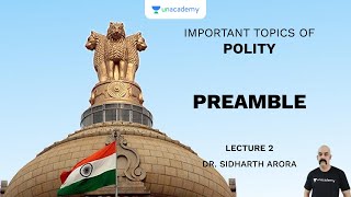 L2 Preamble  Important Topics of Polity UPSC CSE  Sidharth Arora [upl. by Lily]