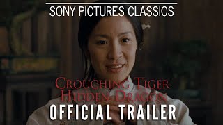 CROUCHING TIGER HIDDEN DRAGON  Official Trailer [upl. by Ahsinahs]