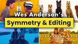 Wes Anderson Symmetry amp Editing Techniques — 3 Ways Anderson Balances his Edits [upl. by Anitsyrhk39]