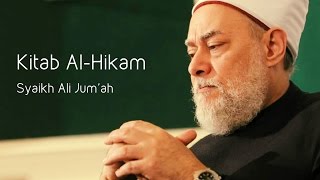 Kitab AlHikam oleh Syaikh Ali Jumah [upl. by Doty443]