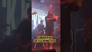 Comeback Kid Live Flex Vienna 2024 [upl. by Mather]