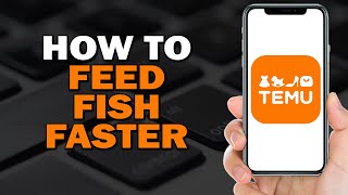 How To Feed Fish Faster On Temu Quick Tutorial [upl. by Adnawyek]