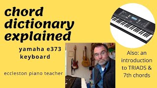 PSR e373 yamaha  Chord Dictionary  An introduction [upl. by Gabe]