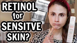 How to use RETINOL if you have SENSITIVE SKIN Dr Dray [upl. by Aehsrop]