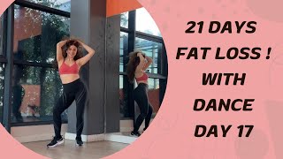 21 days fat loss with dance day17 [upl. by Ietta327]