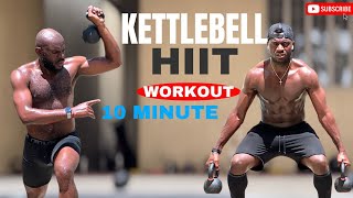 KETTLEBELL HIIT WORKOUT 10 MINUTES [upl. by Bronk177]