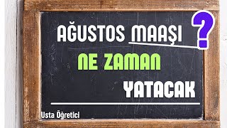 ağustos maaşı ne zaman yatacak [upl. by Ojok]