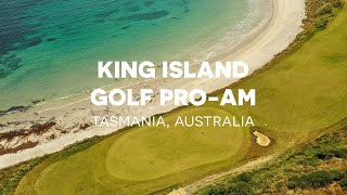 2023 King Island Summer Golf ProAm at Cape Wickham Links and Ocean Dunes Golf Course [upl. by Behnken818]