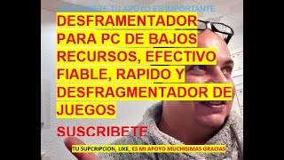 DESFRAGMENTADOR PARA PC DE BAJOS RECURSOSNO SSD PARA HDD MANTEN TU PC MAS RAPIDO Y JUEGOS 2022👀😎✌ [upl. by Akkinahs]