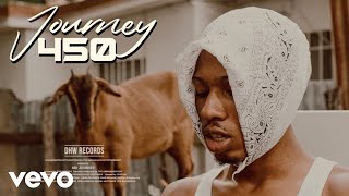 450  Journey Official Video [upl. by Siari]