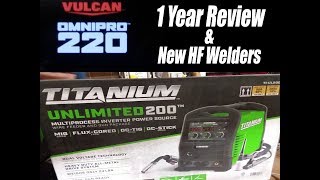 Harbor Freight Vulcan OmniPro 220 1 Year Review amp New Titanium Welders [upl. by Nipahc]