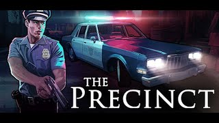 The Precinct Demo Gameplay [upl. by Ewart279]