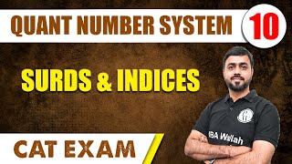 Surds And Indices l Quant Number System 10  CAT 2024 l MBA Wallah [upl. by Swart]