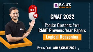 CMAT 2022  CMAT Previous Year Papers  LR  Ace Your CMAT Preparation  Part 3  BYJUS Exam Prep [upl. by Freytag968]