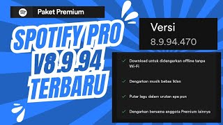 SPOTIFY PREMIUM PRO MOD APK TERBARU V8994  TANPA IKLAN  BISA LOGIN  LATEST VERSION [upl. by Ierna]