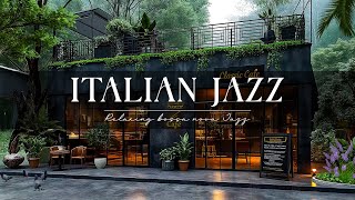 ☕ Italian Jazz Piano Melodies in Positano  Tranquil Bossa Nova Ambience for Work and Relaxation [upl. by Osric]