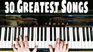 30 Best Piano Songs You Must Learn part 1 [upl. by Elokkin]