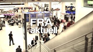 Rund um den Airport FRA Aktuell  Kalenderwoche 28 [upl. by Zaremski372]