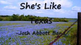 Shes Like Texas Josh Abbott Band Lyrics [upl. by Batha]