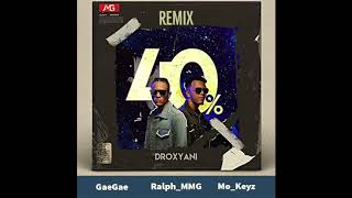 DroxYani 40 Gouyad Remix  RalphMMG ft Gaegae amp MoKeyz Aya Nakamura  NEW KOMPA 2020 [upl. by Scrivenor114]