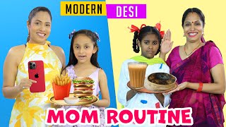 My Mom Routine  Desi vs Modern  Indian Family Sketch Comedy  ShrutiArjunAnand [upl. by Levitt]