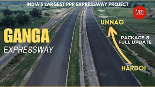 Ganga Expressway  Package 8 Update  Hardoi To Unnao  Expressways in UP  UPEIDA  theupindex [upl. by Elyc]