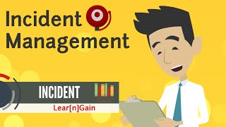 INCIDENT MANAGEMENT  Learn and Gain [upl. by Elvia266]