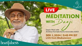 Live meditation with Daaji  1 Sept  545 pm IST  Bhubaneswar  Daaji  Heartfulness [upl. by Oicatsana330]