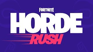 Fortnite  Horde Rush LTM [upl. by Corina243]