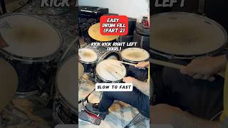 Easy Drum Fill Slow to FastKKRL Beginner Drum Lesson drums [upl. by Ducan]