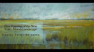 Painting Loose and Free Marsh Demo with Pastels [upl. by Damien]