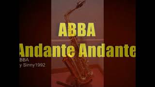 Andante Andante  ABBA 아바  Alto Saxophone cover [upl. by Shaya275]