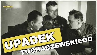 Wielka Czystka w Armii Czerwonej Kariera wojskowa Michaiła Tuchaczewskiego i jego upadek [upl. by Nacim]