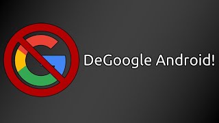 How To DeGoogle An Android Device [upl. by Okoyik]