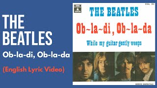 The Beatles  ObLaDi ObLaDa English Lyric video [upl. by Philemon]