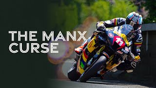 The Manx Curse  Isle of Man TT Races [upl. by Llenehc]