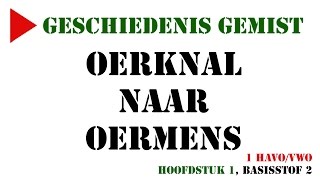 1 havovwo  Oerknal naar oermens MeMo 2014 H1 basisstof 2  Geschiedenis Gemist [upl. by Kutzenco]