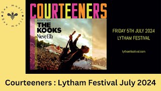 Courteeners Live at Lytham Festival 2024 [upl. by Naujek442]