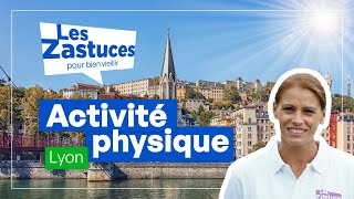 Les Zastuces à Lyon  Lactivité physique [upl. by Arahahs90]